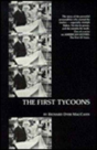 The First Tycoons - Preview