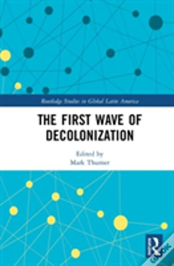Capa do artigo The First Wave Of Decolonization