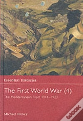 The First World War, Vol. 4