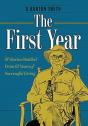 The First Year - Preview