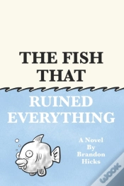Capa do artigo The Fish That Ruined Everything