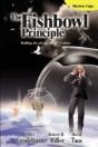 The Fishbowl Principle: Building The Ark - Preview