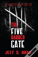 The Five Barred Gate