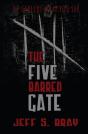 The Five Barred Gate - Preview