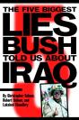 The Five Biggest Lies Bush Told Us About Iraq - Preview