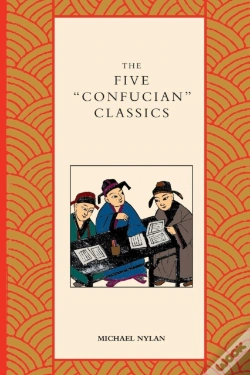 Capa do artigo The Five "Confucian" Classics