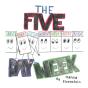 The Five Day Week - Preview