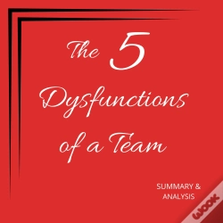 Capa do artigo The Five Dysfunctions Of A Team