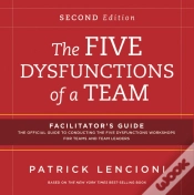 Capa do artigo The Five Dysfunctions Of A Team: Facilitator