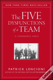 The Five Dysfunctions Of A Team