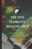 The Five Elements Healing Arts