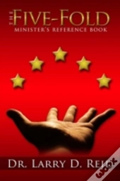 The Five-Fold Minister'S Reference Book