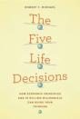 The Five Life Decisions - Preview