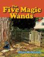 The Five Magic Wands - Preview
