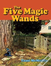 The Five Magic Wands