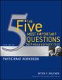 The Five Most Important Questions Self Assessment Tool - Preview