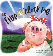 The Five O'Clock Pig