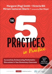The Five Practices In Practice (Elementary)