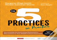 The Five Practices In Practice (Middle School)
