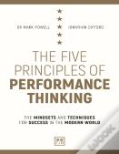 The Five Principles Of Performance Thinking