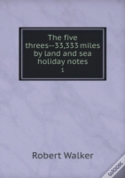 Capa do artigo The Five Threes--33,333 Miles By Land And Sea Holiday Notes 1