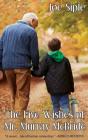 The Five Wishes Of Mr. Murray Mcbride - Preview