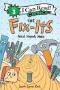 The Fix-Its: Nail Needs Help - Preview