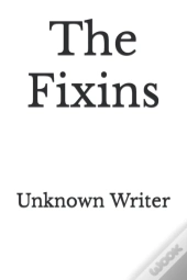 The Fixins