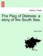 The Flag Of Distress - Preview