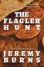 The Flagler Hunt - Preview