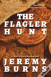 The Flagler Hunt