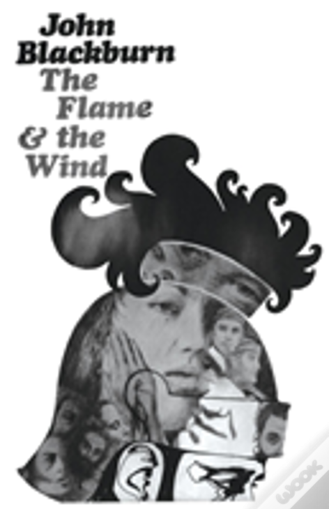 The Flame And The Wind
