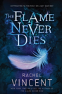 The Flame Never Dies - Preview