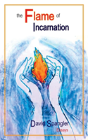 The Flame Of Incarnation - Preview