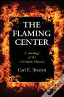 The Flaming Center