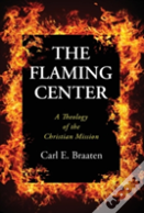 The Flaming Center