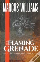 The Flaming Grenade