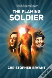 The Flaming Soldier