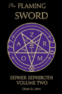 The Flaming Sword Sepher Sephiroth Volume Two - Preview