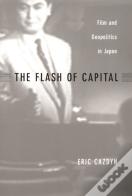 The Flash Of Capital