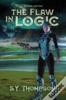 The Flaw In Logic