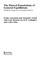 The Flawed Foundations Of General Equilibrium Theory - Preview