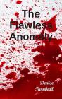The Flawless Anomaly - Preview