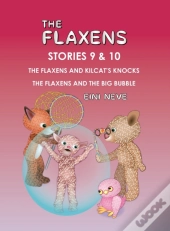 The Flaxens, Stories 9 And 10