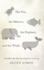 The Flea, The Minnow, The Elephant, And The Whale - Preview