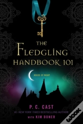 The Fledgling Handbook 101