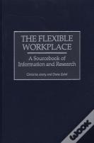 The Flexible Workplace