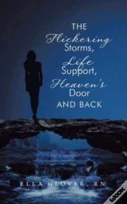Capa do artigo The Flickering Storms, Life Support, Heaven'S Door And Back
