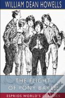 The Flight Of Pony Baker (Esprios Classics)