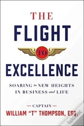 The Flight To Excellence